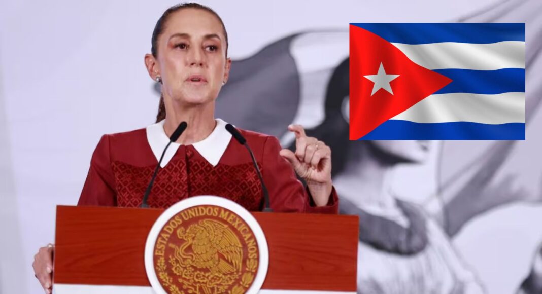 Sheinbaum confirma apoyo a Cuba