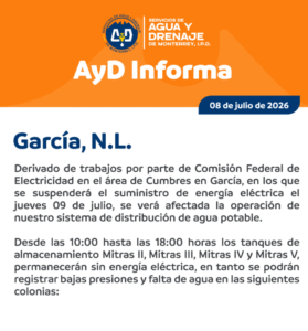Comunicado oficial de Agua y Drenaje con respecto a la situación que se vive en el municipio de García.