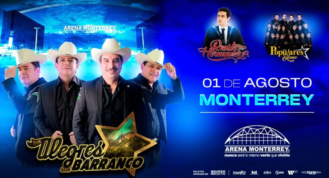 Los Alegres del Barranco llegarán a la Arena Monterrey el próximo 1 de agosto con su gira "Siempre Alegres Tour" 2026, donde interpretarán sus más grandes éxitos ante el público regiomontano.